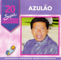 Capa do disco 20 Supersucessos, de Azulão