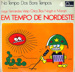 Em tempo de nordeste