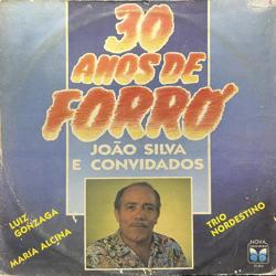 Capa do disco 30 anos de forró, de João Silva