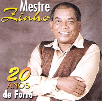 Capa do disco 20 anos de forró, de Mestre Zinho